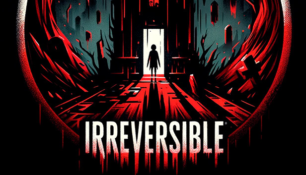 不可逆转 IRREVERSIBLE - PC平台资源截图 1